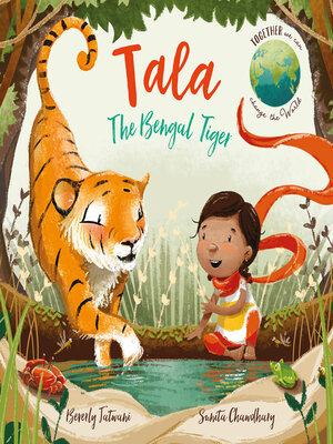 cover image of Tala the Bengal Tiger